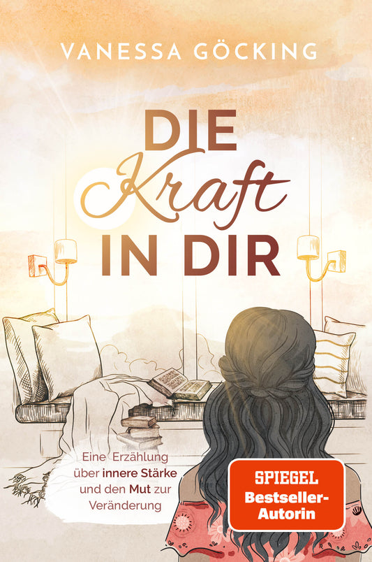 »Die Kraft in dir« – Eine Erzählung über innere Stärke und den Mut zur Veränderung