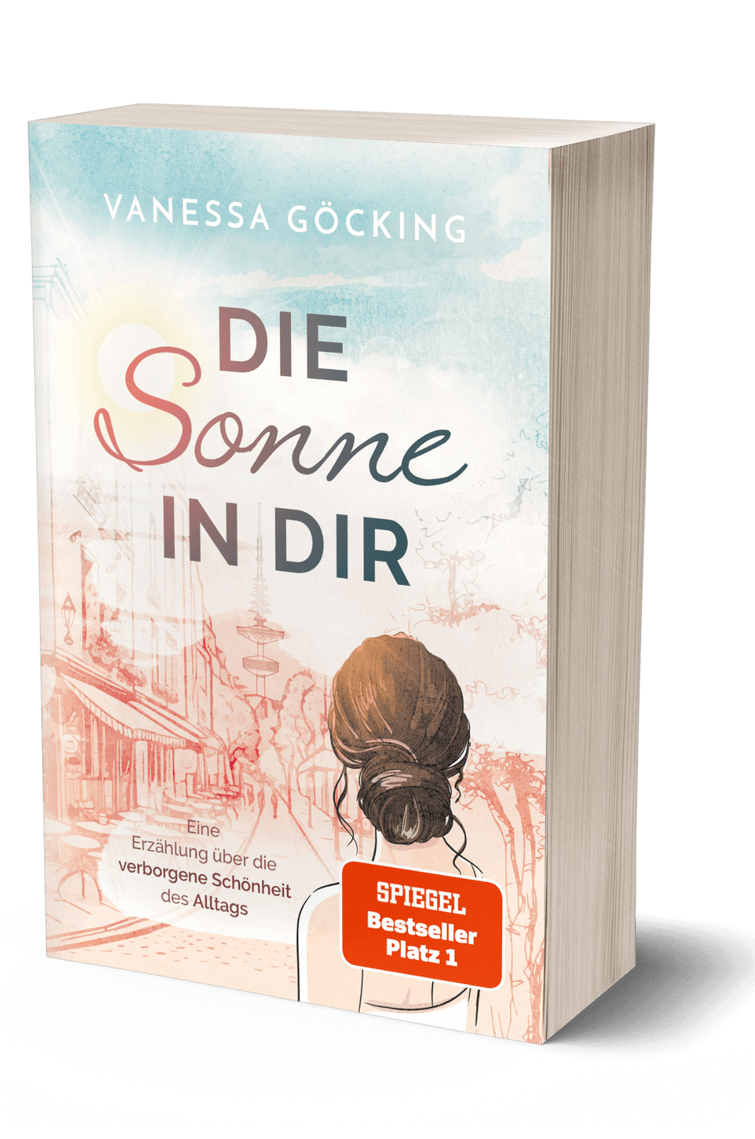 Die Sonne In Dir Gebraucht